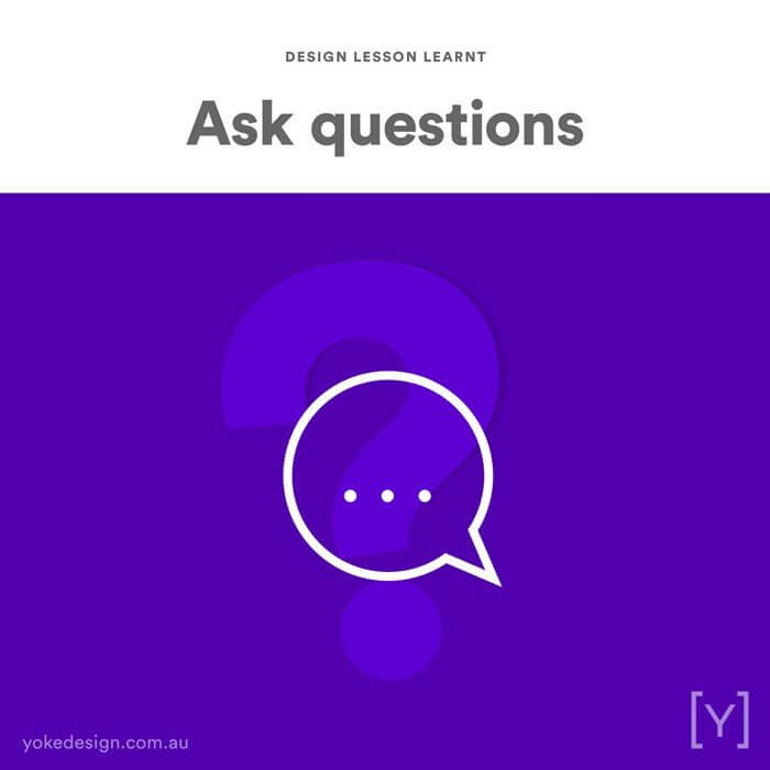 7-design-lesson-learnt-ask-questions-yoke