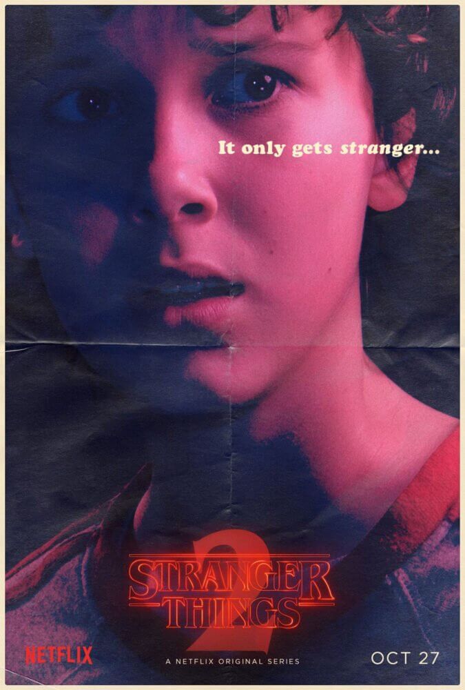 Stranger Things Season 2 poster Eleven