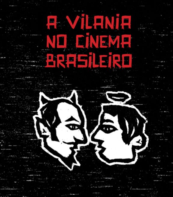 Capa do catálogo da exposição A Vilania no Cinema Brasileiro, do CCBB