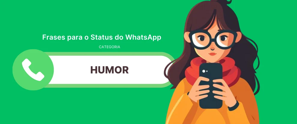 Melhores frases para usar no status do WhatsApp