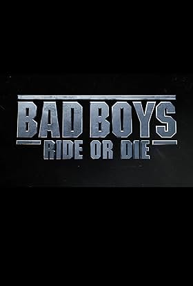 Black background with silver text reading Bad Boys Ride or Die