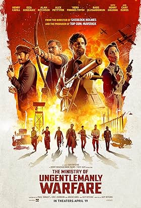 The Ministry of Ungentlemanly Warfare movie poster featuring action-packed scenes and cast with theatrical release date.