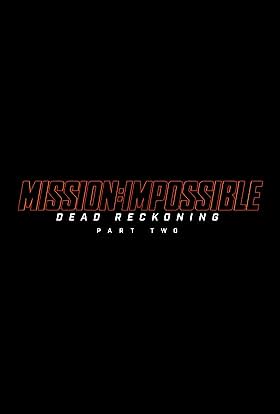Mission Impossible Dead Reckoning Part Two movie logo on a black background.