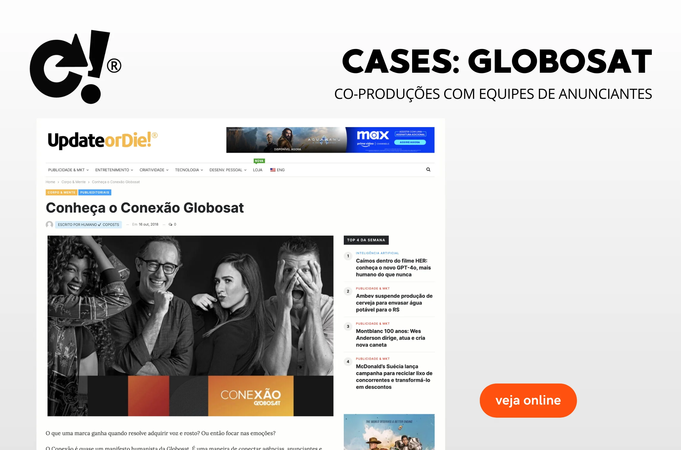 Screenshot of UpdateorDie website featuring a Conexão Globosat article with monochrome image of smiling people and information on co-productions with advertising teams.