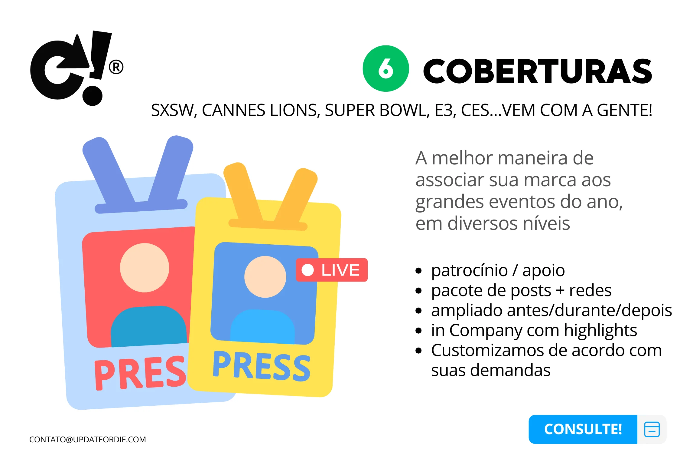 Promotional material for event coverage services including SXSW, Cannes Lions, Super Bowl, E3, CES with press badges and contact information in Portuguese.