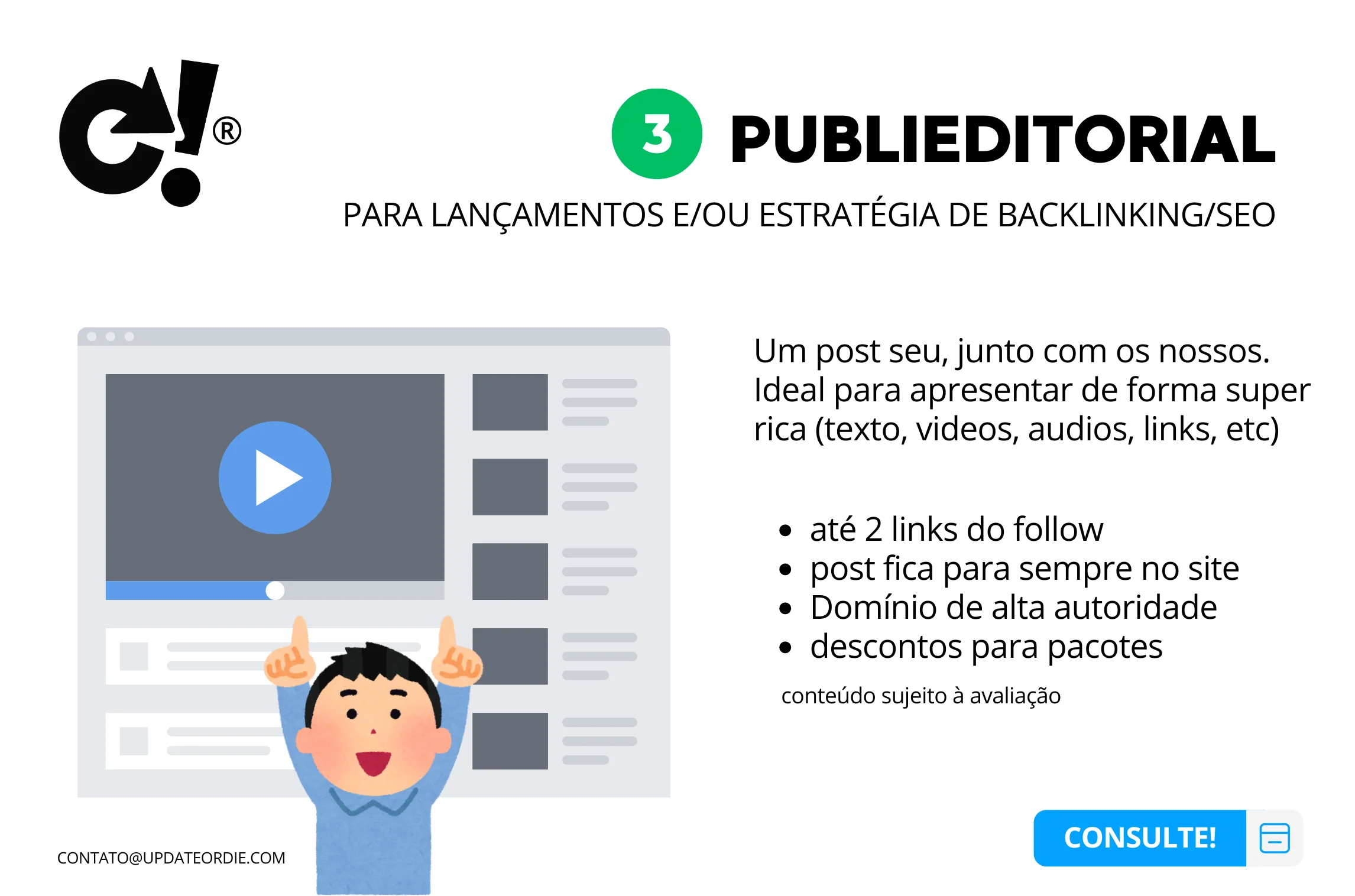 Infographic explaining Publieditorial services for launches or SEO backlinking strategy featuring a cartoon character pointing upwards, a web page mockup with a play button, and list of benefits including dofollow links and domain authority.